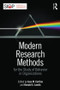 Modern Research Methods for the Study of Behavior in Organizations - 9781138801707 by Jose M. Cortina, Ronald S. Landis, 9781138801707