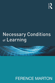 Necessary Conditions of Learning - 9780415739146 by Ference Marton, 9780415739146