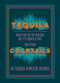 Tequila Cocktails (60 Tequila & Mezcal Recipes) by Hamlyn, 9781784729370