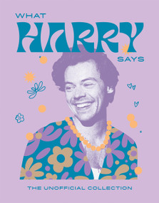 What Harry Says (The Unofficial Collection) by Hardie Grant Books Hardie Grant Books, 9781784887254