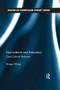 Nonviolence and Education (Cross-Cultural Pathways) by Hongyu Wang, 9781138287129