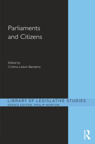 Parliaments and Citizens by Cristina Leston-Bandeira, 9781138850484