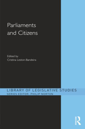 Parliaments and Citizens by Cristina Leston-Bandeira, 9781138850484