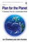 Plan for the Planet (A Business Plan for a Sustainable World) by Ian Chambers, John Humble, 9781409445890