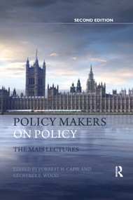 Policy Makers on Policy (The Mais Lectures) - 9781138384255 by Forrest Capie, Geoffrey Wood, 9781138384255