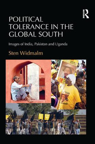 Political Tolerance in the Global South (Images of India, Pakistan and Uganda) - 9780815366935 by Sten Widmalm, 9780815366935