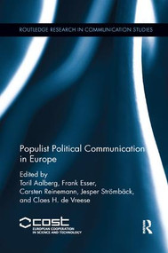 Populist Political Communication in Europe - 9781138614826 by Toril Aalberg, Frank Esser, Carsten Reinemann, Jesper Stromback, Claes De Vreese, 9781138614826