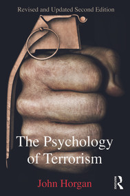 The Psychology of Terrorism - 9780415698023 by John G. Horgan, 9780415698023