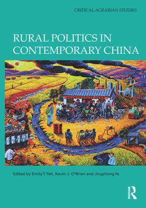 Rural Politics in Contemporary China - 9781138792302 by Emily T. Yeh, Kevin O'Brien, Jingzhong Ye, 9781138792302