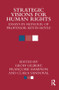 Strategic Visions for Human Rights (Essays in Honour of Professor Kevin Boyle) - 9780415813365 by Geoff Gilbert, Francoise Hampson, Clara Sandoval, 9780415813365