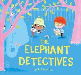 The Elephant Detectives by Ged Adamson, 9798887770468
