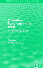 Tolerating Terrorism in the West (An International Study) - 9781138933491 by Noemi Gal-Or, 9781138933491