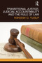 Transitional Justice, Judicial Accountability and the Rule of Law - 9780415601511 by Hakeem O. Yusuf, 9780415601511