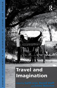 Travel and Imagination - 9781138248533 by Garth Lean, Russell Staiff, Emma Waterton, 9781138248533