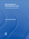 Uncertainty in International Law (A Kelsenian Perspective) - 9780415813518 by Jörg Kammerhofer, 9780415813518
