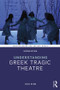 Understanding Greek Tragic Theatre - 9781138812628 by Rush Rehm, 9781138812628