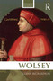WOLSEY - 9780415684477 by Glenn Richardson, 9780415684477
