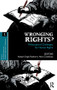 Wronging Rights? (Philosophical Challenges for Human Rights) - 9781138662872 by Aakash Singh Rathore, Alex Cistelecan, 9781138662872