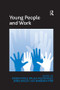 Young People and Work - 9781138261181 by Robin Price, Barbara Pini, Paula McDonald, 9781138261181