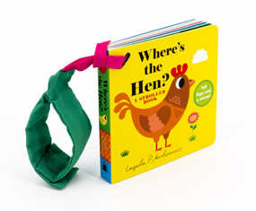 Where's the Hen?: A Stroller Book by Ingela P Arrhenius, 9781536235289