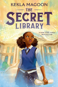 The Secret Library - 9781536230888 by Kekla Magoon, 9781536230888