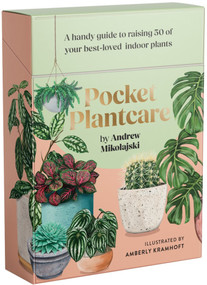Pocket Plantcare (A Handy Guide to Raising 50 of Your Best-loved Indoor Plants) by Andrew Mikolajski, Amberly Kramhoft, 9781923049192