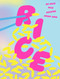Rice (80 Nice Rice Recipes from Asia) by Smith Street Books, 9781923049086