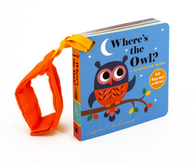 Where's the Owl?: A Stroller Book by Ingela P Arrhenius, 9781536235296