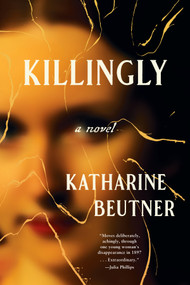 Killingly - 9781641295710 by Katharine Beutner, 9781641295710