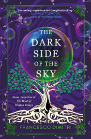 The Dark Side of the Sky by Francesco Dimitri, 9781803362786