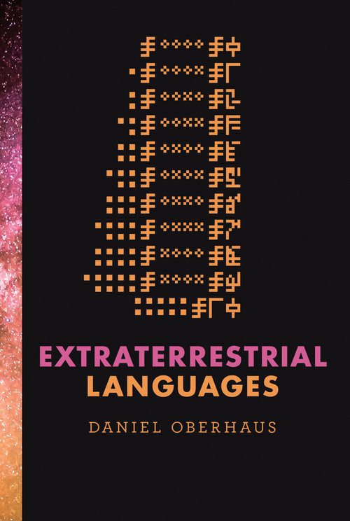 Extraterrestrial Languages - 9780262548649 by Daniel Oberhaus, 9780262548649