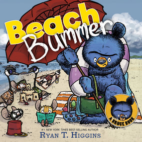 Beach Bummer (A Little Bruce Book) by Ryan T. Higgins, 9781368090247