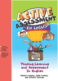 Active Assessment in English (Thinking Learning and Assessment In English) - 9781843124696 by Brenda Keogh, John Dabell, Stuart Naylor, 9781843124696