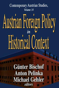 Austrian Foreign Policy in Historical Context - 9781412805216 by Anton Pelinka, 9781412805216