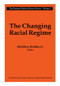 The Changing Racial Regime - 9781560008149 by Matthew Holden, 9781560008149