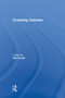 Coaching Cultures - 9781138880603 by Neil Carter, 9781138880603