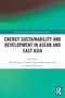 Energy Sustainability and Development in ASEAN and East Asia - 9780367518882 by Phoumin Han, Farhad Taghizadeh-Hesary, Fukunari Kimura, 9780367518882