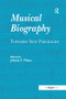 Musical Biography (Towards New Paradigms) - 9781138271050 by Jolanta T. Pekacz, 9781138271050