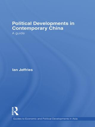 Political Developments in Contemporary China (A Guide) - 9781138978720 by Ian Jeffries, 9781138978720