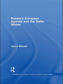Russia's European Agenda and the Baltic States - 9781138985599 by Janina Šleivyte, 9781138985599