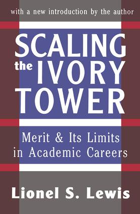 Scaling the Ivory Tower (Merit and Its Limits in Academic Careers) - 9781560009580 by Lionel S. Lewis, 9781560009580