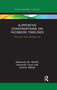 Supportive Conversations on Facebook Timelines (Discourse Topic Management) - 9780367893118 by Radzuwan Ab. Rashid, Kamariah Yunus, Zanirah Wahab, 9780367893118
