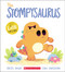 The Stompysaurus by Rachel Bright, Chris Chatterton, 9781339006963