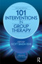 101 Interventions in Group Therapy - 9781138100381 by Scott Simon Fehr, 9781138100381