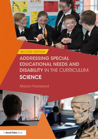 Addressing Special Educational Needs and Disability in the Curriculum: Science by Marion Frankland, 9781138209053