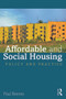 Affordable and Social Housing (Policy and Practice) by Paul Reeves, 9780415628563