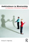 Ambivalence in Mentorship (An Exploration of Emotional Complexities) by Bonnie D Oglensky, 9781782204183