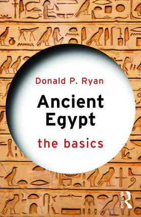 Ancient Egypt (The Basics) - 9781138641518 by Donald P. Ryan, 9781138641518