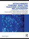 Attachment Theory and the Teacher-Student Relationship (A Practical Guide for Teachers, Teacher Educators and School Leaders) by Philip Riley, 9780415562621