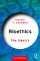 Bioethics: The Basics - 9780415790314 by Alastair Campbell, 9780415790314